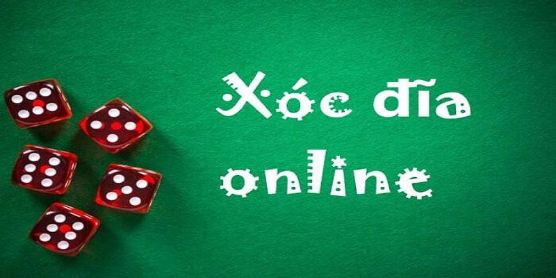 Xóc đĩa online với nội dung luật chơi cụ thể nhất