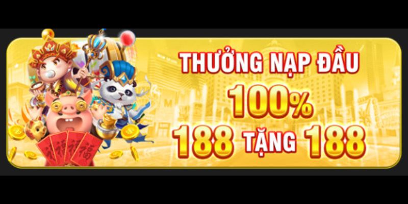 Tổng quan sơ lược về sự kiện ưu đãi thưởng nạp lần đầu